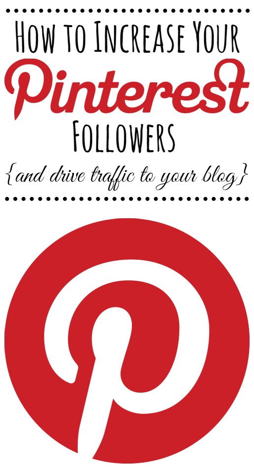 Great tips and tricks to increase your Pinterest followers and drive traffic to your blog.  A must read for bloggers!